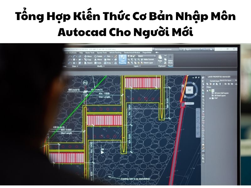 Tổng Hợp Kiến Thức Cơ Bản Nhập Môn Autocad Cho Người Mới